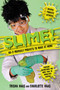 Slime! (Do-It-Yourself Projects to Make at Home) by Trisha Haas, Charlotte Haas, 9781631582165