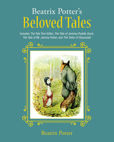 Beatrix Potter's Beloved Tales by Beatrix Potter, 9781631583582
