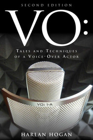 VO (Tales and Techniques of a Voice-Over Actor) - 9781621534051 by Harlan Hogan, 9781621534051