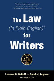 The Law (in Plain English) for Writers (Fifth Edition) by Leonard D. DuBoff, Sarah J. Tugman, 9781621536284