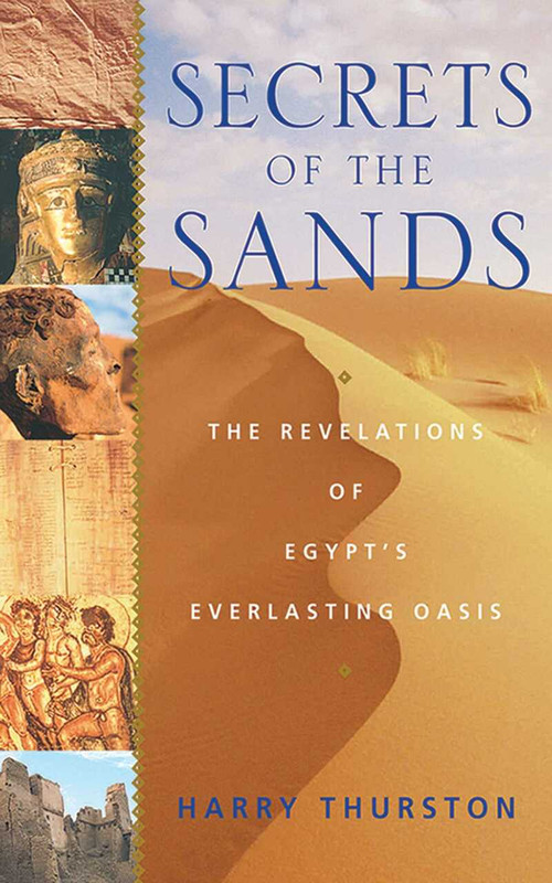 Secrets of the Sands (The Revelations of Egypt) by Harry Thurston, 9781611457346