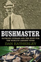 Bushmaster (Raymond Ditmars and the Hunt for the World's Largest Viper) - 9781628725117 by Dan Eatherley, 9781628725117