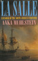 La Salle (Explorer of the North American Frontier) by Anka Muhlstein, 9781611458800