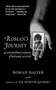 Roman's Journey (An Extraordinary Odyssey of Holocaust Survival) by Roman Halter, Martin Gilbert, 9781611453515