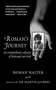 Roman's Journey (An Extraordinary Odyssey of Holocaust Survival) by Roman Halter, Martin Gilbert, 9781611453515