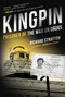 Kingpin (Prisoner of the War on Drugs (Cannabis Americanan: Remembrance of the War on Plants, Book 2)) by Richard Stratton, 9781628727265