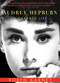 Audrey Hepburn (A Charmed Life) - 9781611455151 by Robyn Karney, 9781611455151