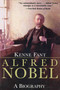 Alfred Nobel (A Biography) by Kenne Fant, Marianne Ruuth, 9781628723267