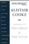 Memories of the Great and the Good by Alistair Cooke, 9781611457186