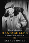 The Unknown Henry Miller (A Seeker in Big Sur) - 9781611458992 by Arthur Hoyle, 9781611458992