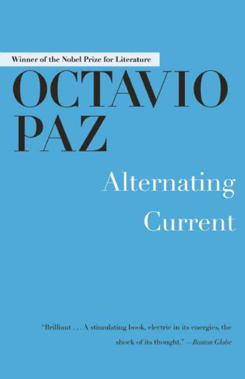 Alternating Current by Octavio Paz, 9781628725315