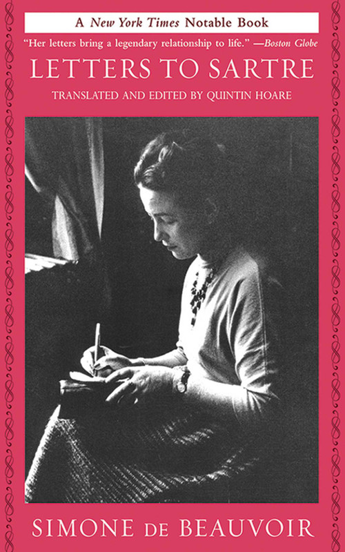Letters to Sartre by Simone de Beauvoir, Quintin Hoare, 9781611454987