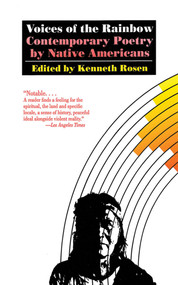 Voices of the Rainbow (Contemporary Poetry by Native Americans) by Kenneth Rosen, 9781611453362
