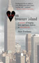 Lost on Treasure Island (A Memoir of Longing, Love, and Lousy Choices in New York City) - 9781611458688 by Steve Friedman, 9781611458688