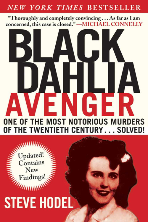 Black Dahlia Avenger (A Genius for Murder: The True Story) - 9781628729283 by Steve Hodel, 9781628729283
