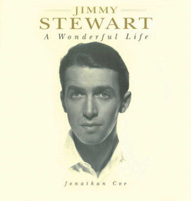 Jimmy Stewart (A Wonderful Life) by Jonathan Coe, 9781611457124