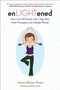 enLIGHTened (How I Lost 40 Pounds with a Yoga Mat, Fresh Pineapples, and a Beagle-Pointer) by Jessica Berger Gross, Bobby Clennell, 9781616088316