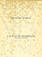 A Scent of Champagne (8,000 Champagnes Tested and Rated) by Richard Juhlin, Édouard Cointreau, Anette Cantagallo, 9781626360723