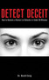 Detect Deceit (How to Become a Human Lie Detector in Under 60 Minutes) by David Craig, 9781616086466