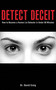 Detect Deceit (How to Become a Human Lie Detector in Under 60 Minutes) by David Craig, 9781616086466