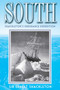 South (Shackleton's Endurance Expedition) by Ernest Shackleton, 9781620874363