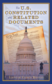 The U.S. Constitution and Related Documents - 9781616083465 by Stephen Brennan, 9781616083465