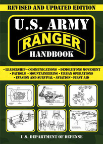 U.S. Army Ranger Handbook (Revised and Updated Edition) by U.S. Department of the Army, 9781616088774