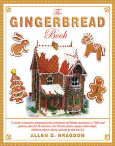 The Gingerbread Book by Allen D. Bragdon, 9781616084905