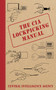 The CIA Lockpicking Manual by Central Intelligence Agency, 9781616082321