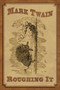 Roughing It - 9781626360631 by Mark Twain, 9781626360631