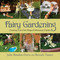 Fairy Gardening (Creating Your Own Magical Miniature Garden) by Julie Bawden-Davis, Beverly Turner, 9781616088330