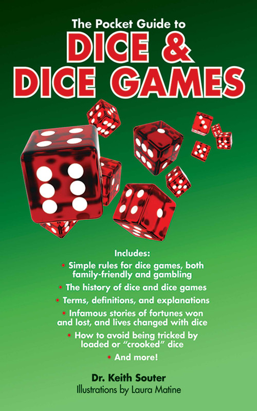 The Pocket Guide to Dice & Dice Games by Keith Souter, Laura Matine, 9781620871805