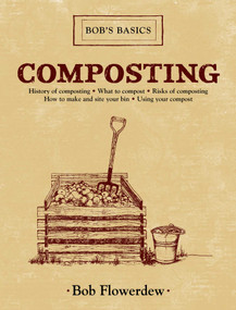 Composting (Bob's Basics) by Bob Flowerdew, 9781616085919
