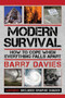 Modern Survival (How to Cope When Everything Falls Apart) by Barry Davies, 9781616085520