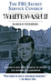 Whitewash II (The FBI-Secret Service Cover-Up) by Harold Weisberg, David Wrone, 9781626361119