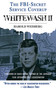 Whitewash II (The FBI-Secret Service Cover-Up) by Harold Weisberg, David Wrone, 9781626361119