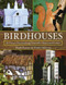 Birdhouses (20 Unique Woodworking Projects for Houses and Feeders) by Mark Ramuz, Frank Delicata, 9781616083076
