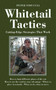 Whitetail Tactics (Cutting-Edge Strategies That Work) - 9781626361683 by Peter Fiduccia, 9781626361683