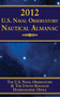 2012 U.S. Naval Observatory Nautical Almanac by U.S. Naval Observatory, 9781616085742