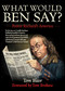 What Would Ben Say? (Poorer Richard?s America) by Tom Blair, Tom Brokaw, 9781626361362