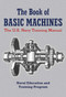 The Book of Basic Machines (The U.S. Navy Training Manual) by U.S. Navy, 9781620874653