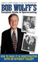 Bob Wolff's Complete Guide to Sportscasting (How to Make It in Sportscasting With or Without Talent) - 9781616080815 by Bob Wolff, 9781616080815