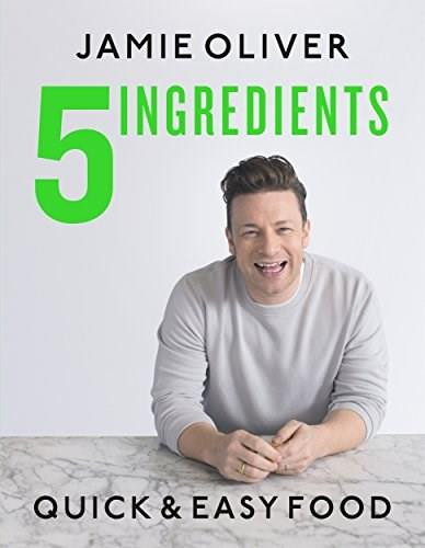 5 Ingredients (Quick & Easy Food) by Jamie Oliver, 9781250303882