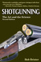 Shotgunning (The Art and the Science) - 9781620878309 by Bob Brister, 9781620878309