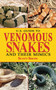U.S. Guide to Venomous Snakes and Their Mimics by Scott Shupe, 9781616081829
