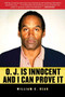 O.J. is Innocent and I Can Prove It by William C. Dear, 9781616086206