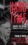 Hard Time (Life with Sheriff Joe Arpaio in America's Toughest Jail) by Shaun Attwood, Anne Mini, Tony Papa, 9781616082697
