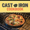 Cast Iron Cookbook by Joanna Pruess, Battman, 9781620872604