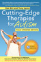 Cutting-Edge Therapies for Autism (Fully Updated Edition) by Tony Lyons, Ken Siri, Teri Arranga, Lori McIlwain, 9781616085087