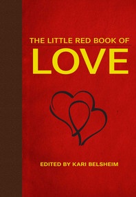 The Little Red Book of Love by Kari Belsheim, 9781626361980